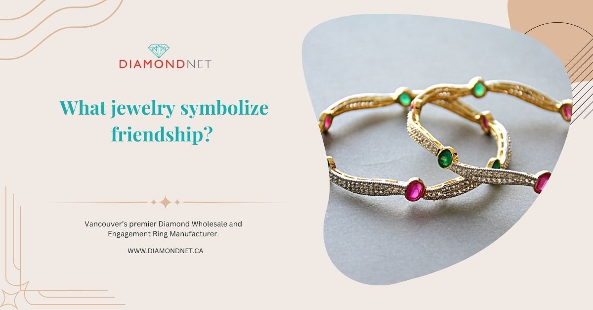 What Jewellery Symbolizes Friendship