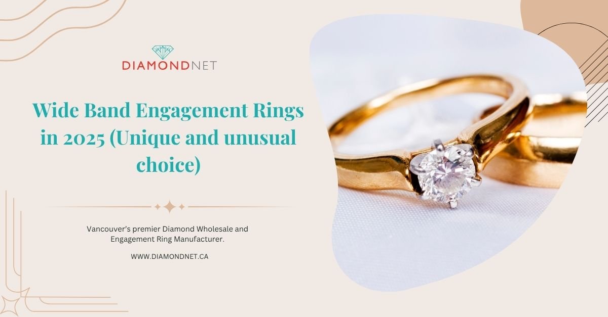 Wide Band Engagement Rings in 2025